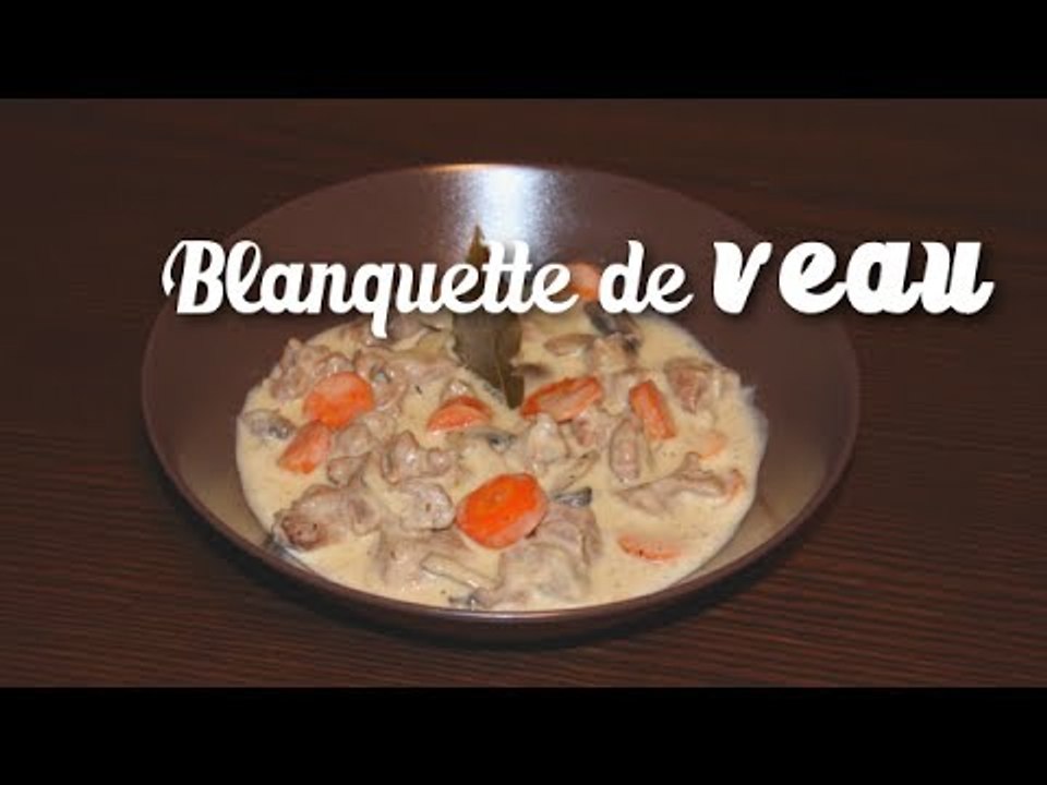 Recette Blanquette de veau