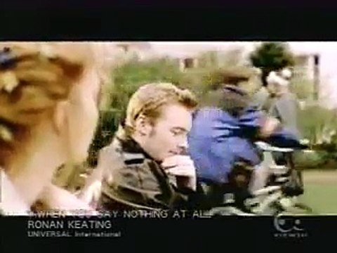 -when you say nothing at all- Ronan Keating