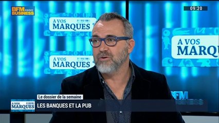 Les banques et la publicité: Frank Tapiro et Valéry Pothain (2/3) - 15/02
