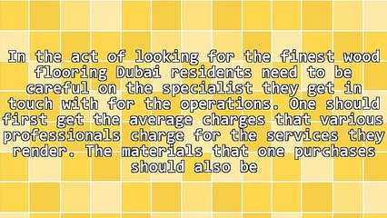 Getting The Finest Wood Flooring Dubai