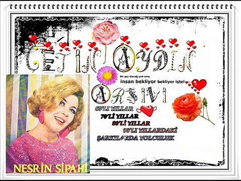 NESRİN SİPAHİ ʆʆʆʆʆ HASRET