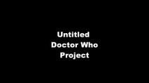 Untitled Doctor Who Project Teaser