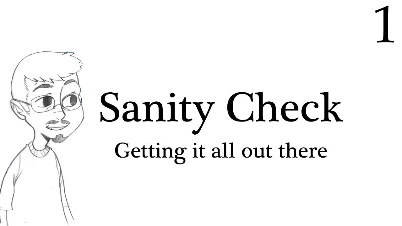 Sanity Check #1 - With George