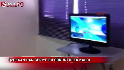 Özgecan'dan geriye bu görüntüler kaldı