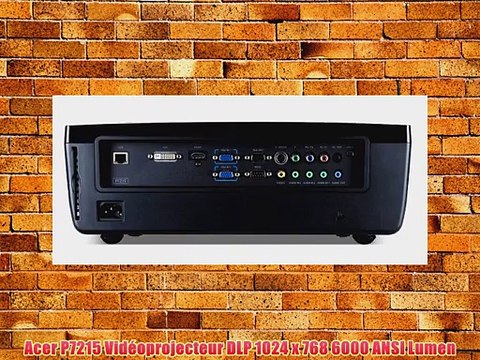 Acer P7215 Vid?oprojecteur DLP 1024 x 768 6000 ANSI Lumen