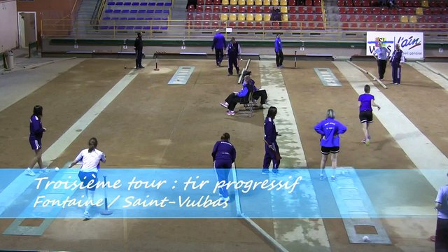 Troisième tour, tir progressif, Saint-Vulbas contre Fontaine, Sport Boules, J8 Elite Féminine, Saison 2014 /2015