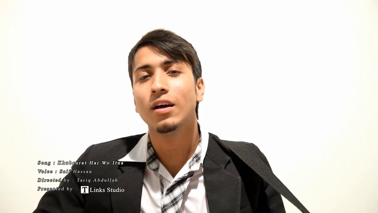 Khubsurat Hai Wo Itna by Saif Hassan Khubsurat Hai Wo Itna- "Valentine" Day Special