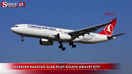 Pilot lazeri kuleye böyle şikayet etti
