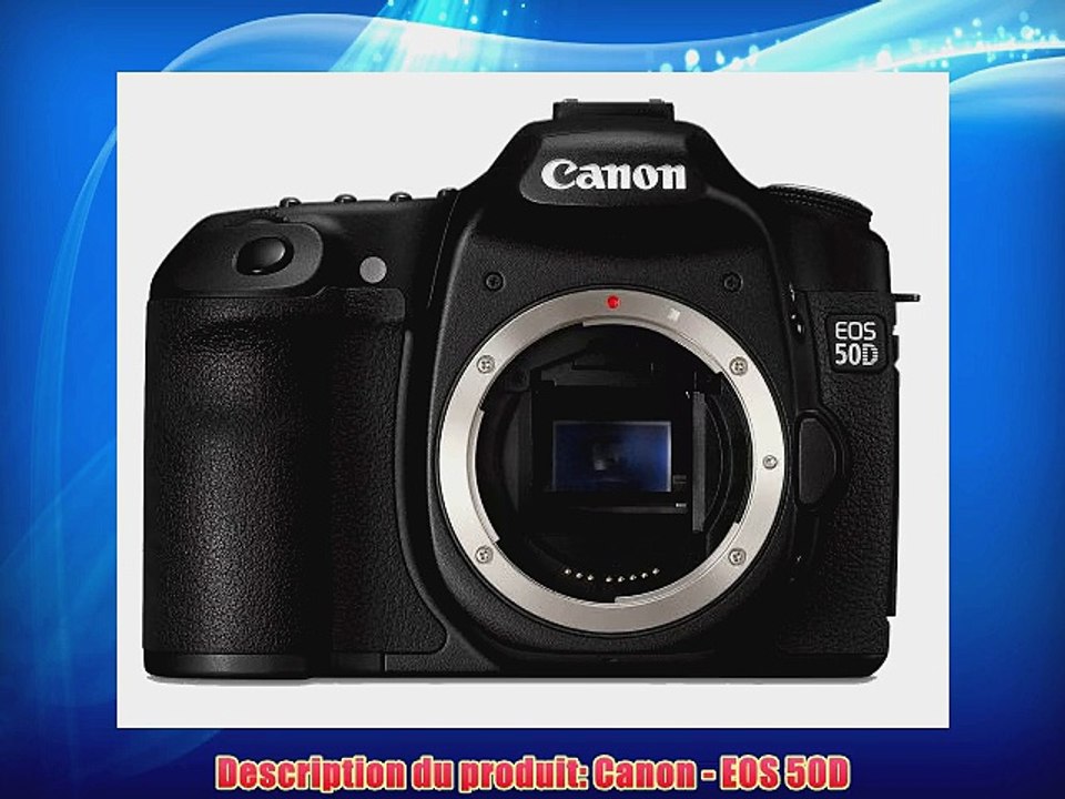 Canon - EOS 50D - Appareil photo reflex num?rique (Bo?tier nu) - 15 Mpix - sortie HDMI