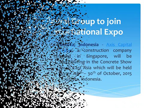 Axis Capital Group to join Jakarta International Expo