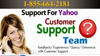 Contact Yahoo Technical Support 1-855-664-2181