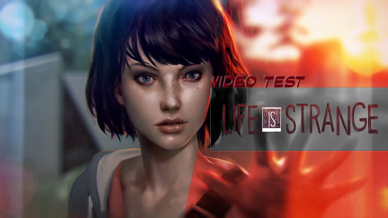 Vidéo Test (Review) - Life is Strange: Episode 1 - Chrysalis