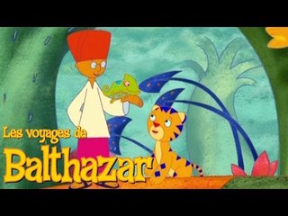 Les Voyages de Balthazar - Balthazar et le caméléon S01E01 HD