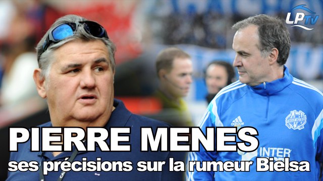 Ménès : ses précisions sur la rumeur Bielsa