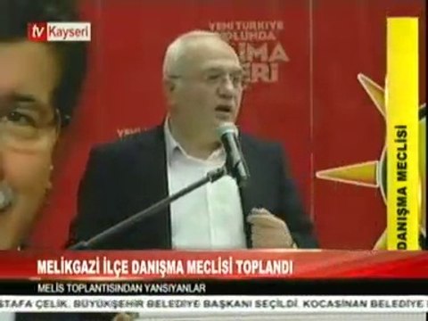 Melikgazi İlçe Danışma Meclisi Toplandı, Kayseri Milletvekili TBMM Ak Parti Grup Başkanvekili Mustafa ELİTAŞ