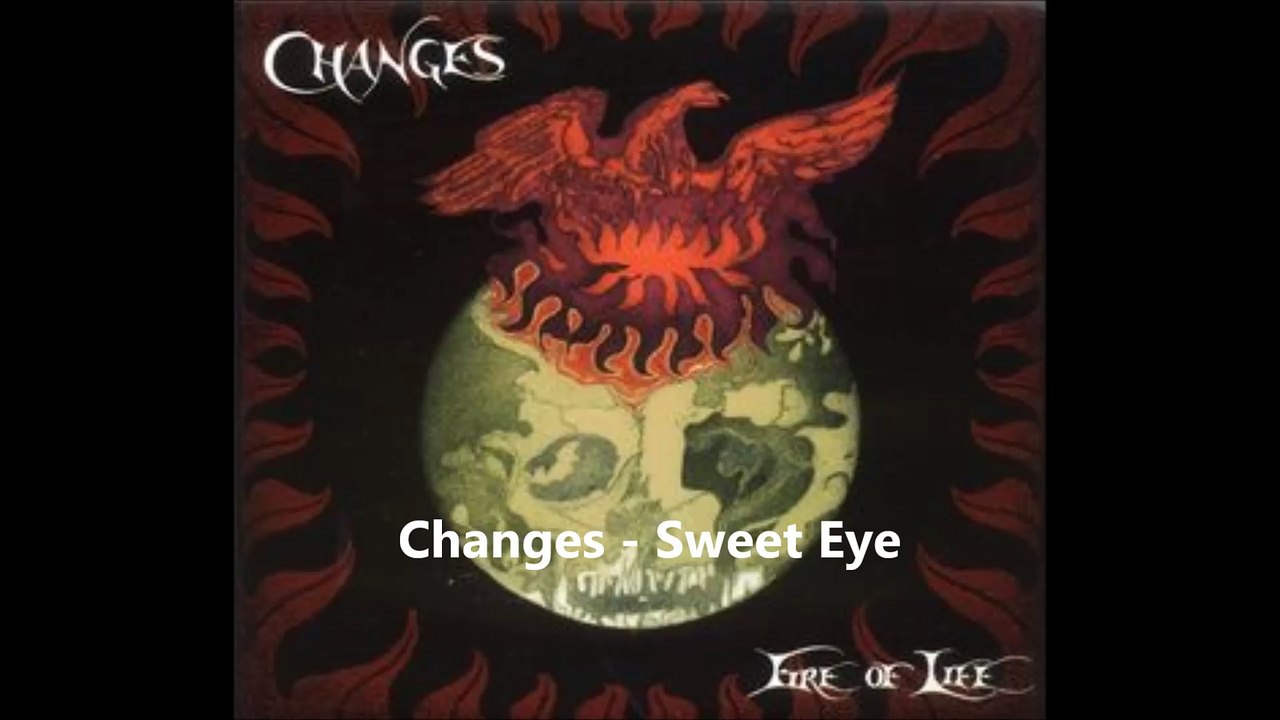 Changes - Sweet Eye