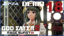 ゴッドイーター2 レイジバースト│God Eater 2 Rage Burst 【PS4】 -  Pt.18 「DEMO」