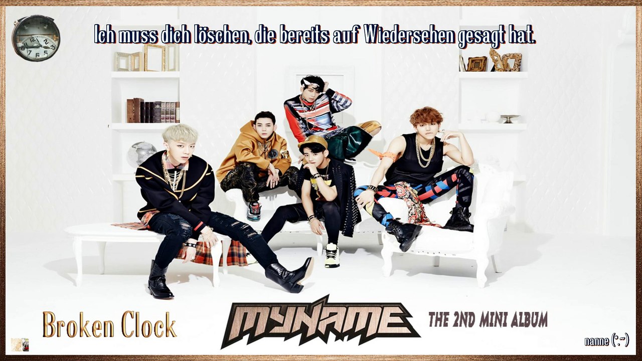 MYNAME - Broken Clock k-pop [german Sub]  2nd Mini Album