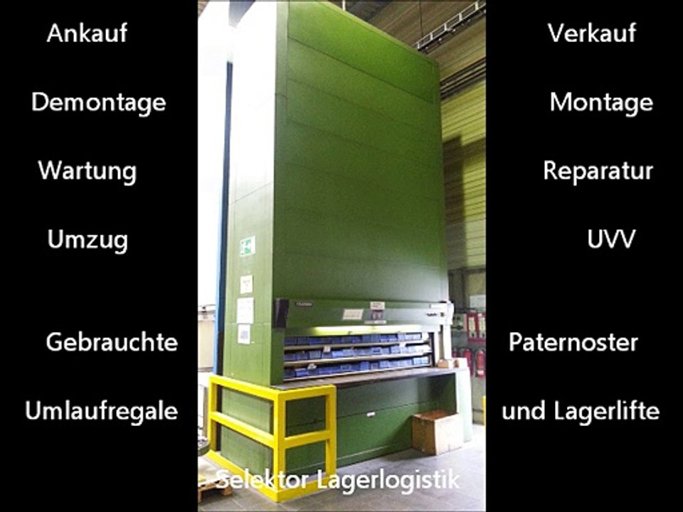 Ankauf von Paternoster Umlaufregalen - Selektor Lagerlogistik GmbH