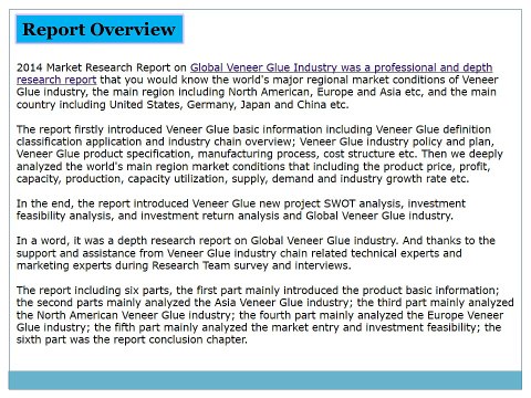 Global Veneer Glue Market 2014 Size, Share, Growth, Trends, Demand and Forecast
