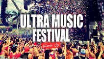 Ultra music festival 2015 warmp up mix  NEW BEST DANCE & ELECTRO HOUSE MUSIC MIX