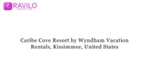 Caribe Cove Resort by Wyndham Vacation Rentals, Kissimmee, United States