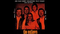 The Outlaws: Jeg har kjøpt billetter til toget/Nå er alt forbi.