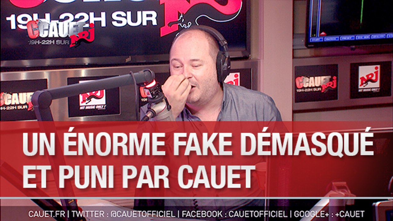 Un énorme fake démasqué par Cauet - C'Cauet sur NRJ