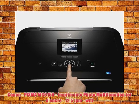 Canon - PIXMA MG6150 - Imprimante Photo Multifonction Jet d'encre - 125 ipm - wifi