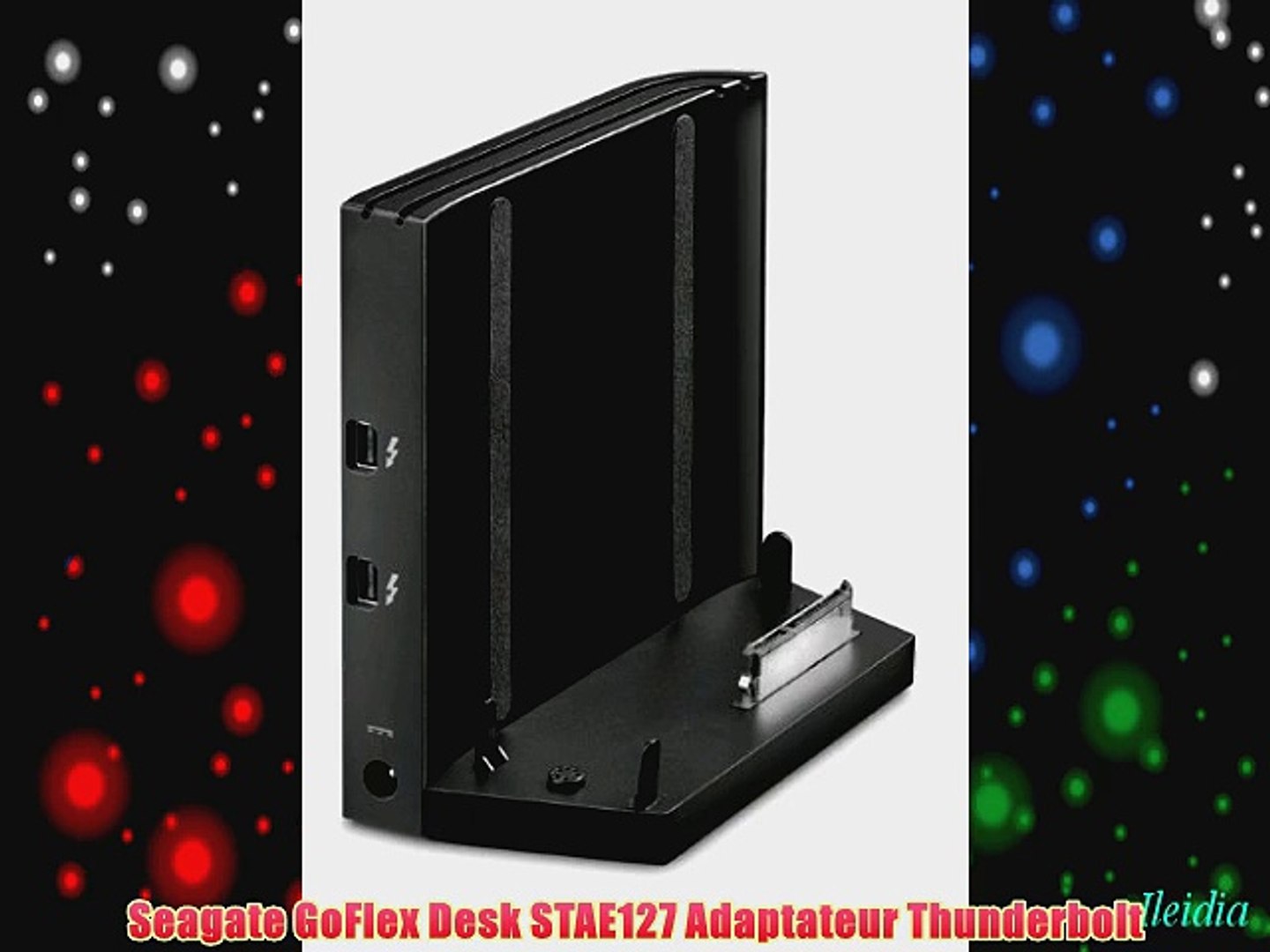 Seagate Goflex Desk Stae127 Adaptateur Thunderbolt Video Dailymotion