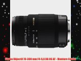 Sigma Objectif 70-300 mm F4-56 DG OS AF - Monture Canon