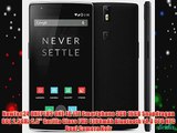 NewTec24 ONEPLUS ONE 4G LTE Smartphone 3GB 16GB Snapdragon 801 2.5GHz 5.5'' Gorilla Glass FHD