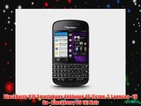 BlackBerry Q10 Smartphone d?bloqu? 4G (Ecran: 3.1 pouces - 16 Go - BlackBerry OS 10) Noir