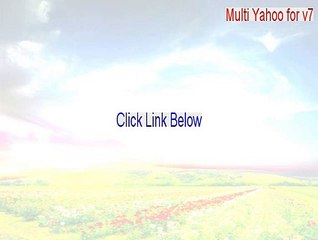 Multi Yahoo for v7.5, v8.0, v8.1 (All) Serial [Free of Risk Download]