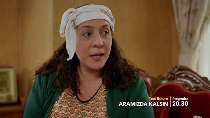 aramızda kalsın 19 bölüm fragmanı