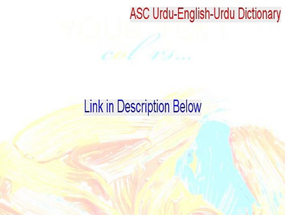 ASC Urdu-English-Urdu Dictionary Keygen - Download Now (2015)