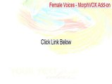 Female Voices - MorphVOX Add-on Keygen (Female Voices - MorphVOX Add-onfemale voices - morphvox add-on 1.4.2)