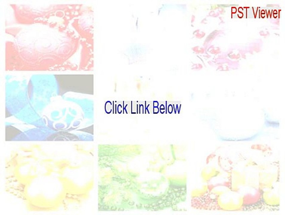 PST Viewer Free Download - Free of Risk Download [2015]