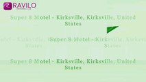 Super 8 Motel - Kirksville, Kirksville, United States