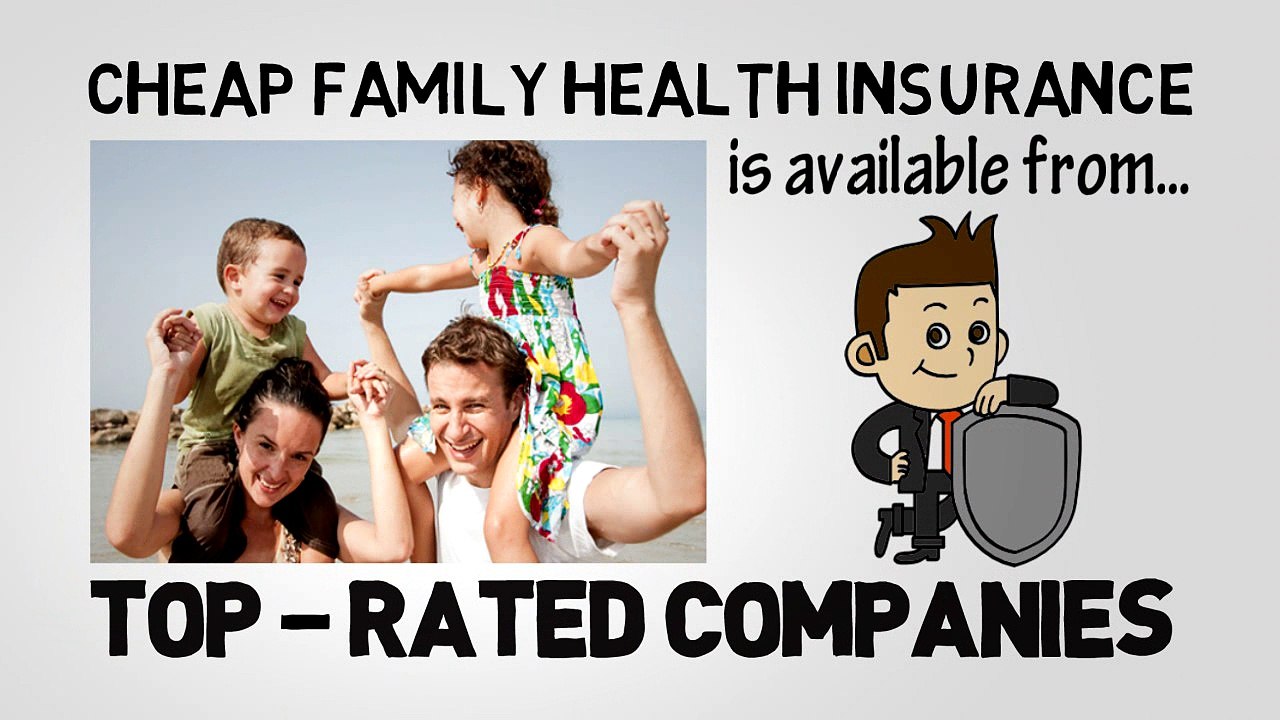 Best Health Insurance Plans For Families - Instantly Compare
