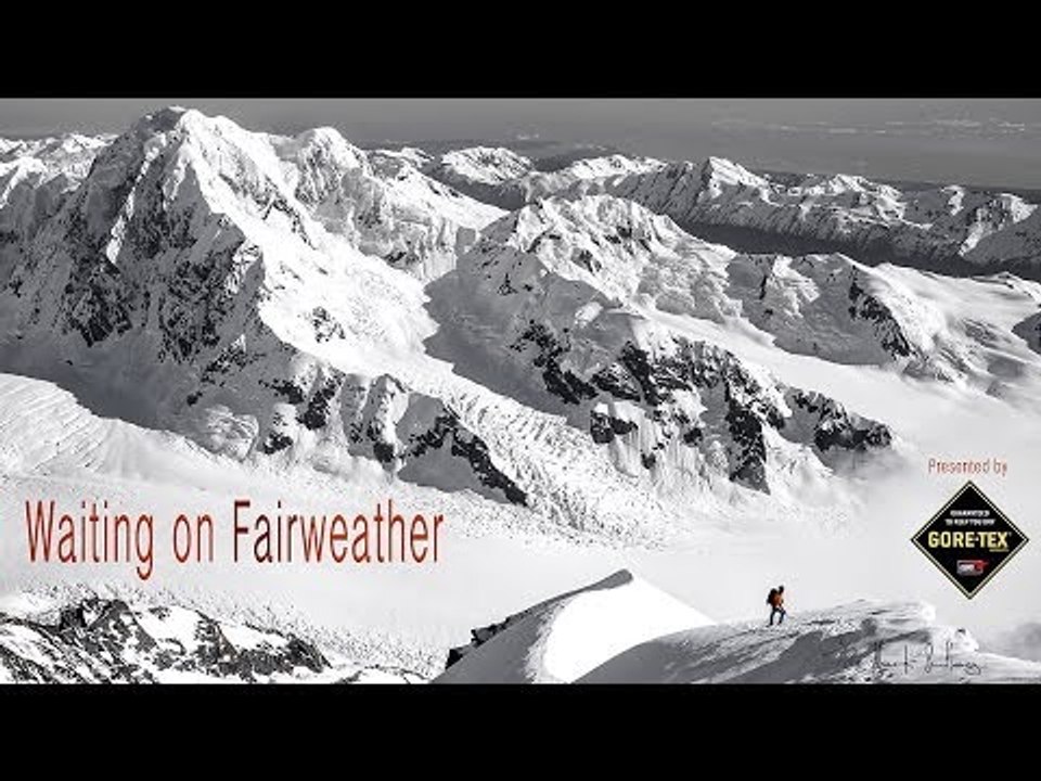 Waiting for Fair Weather on Fairweather, AK | Committed: Climbing North America's 50 Classics, Ep. 5