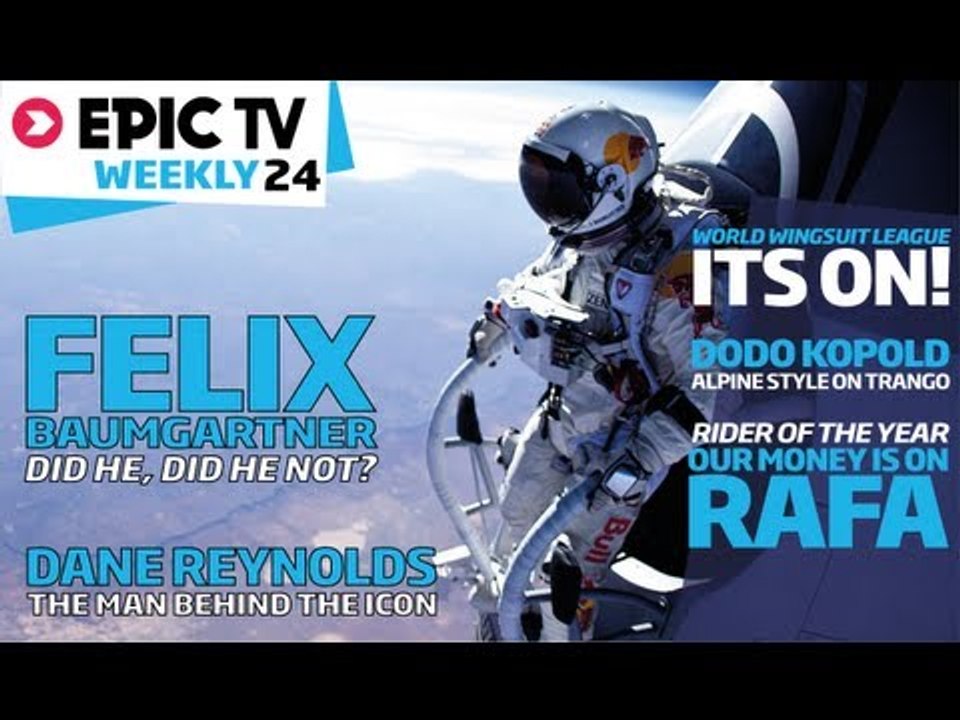 EpicTV Weekly 24 - The Adventure News Update