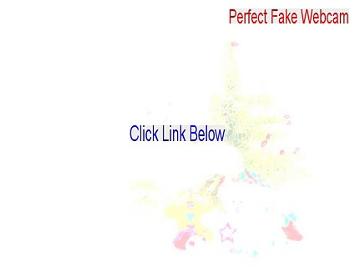 Perfect Fake Webcam Download Perfect Fake Webcam 2015 video