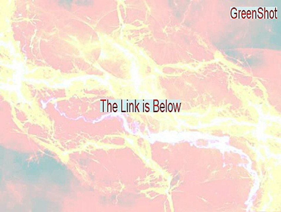 GreenShot Key Gen - Risk Free Download