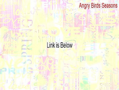Angry Birds Seasons Cracked [angry birds seasons cheats]