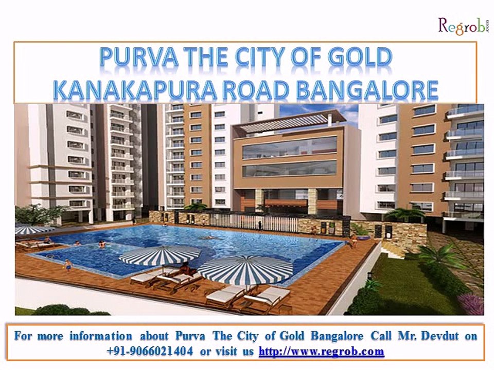 Purva city of gold Kanakapura Road Bangalore