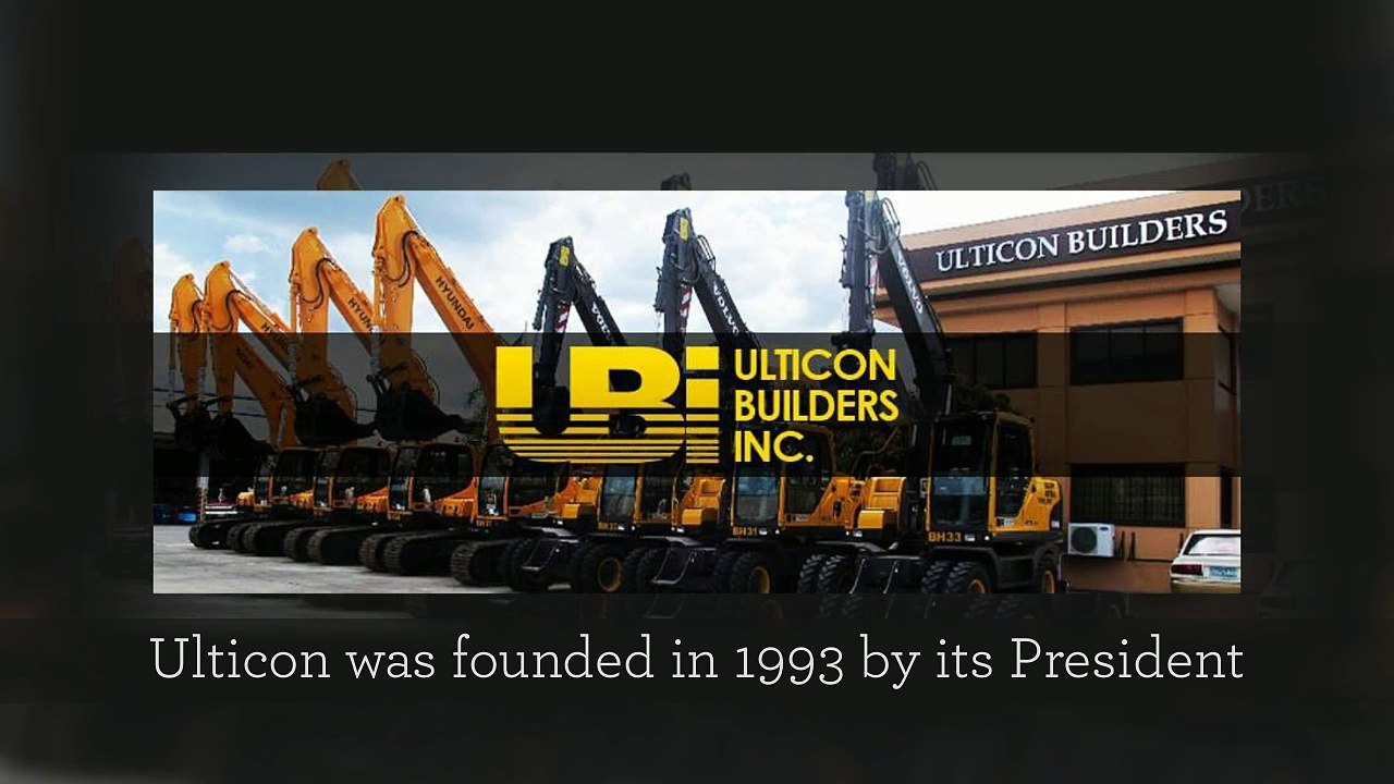 Ulticon Builders: A Triple A Company