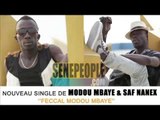 Nouveau single de Modou Mbaye et Saf Nanex 