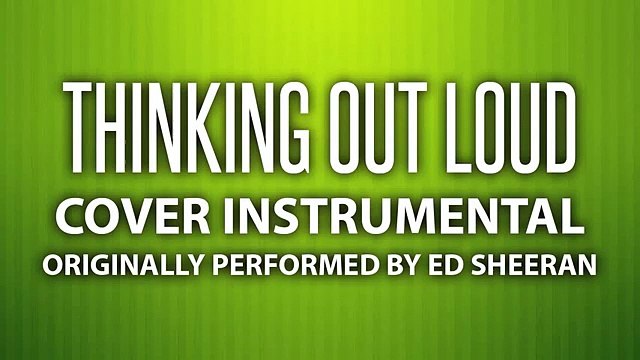 Thinking Out Loud (Cover Instrumental) [In the Style of Ed Sheeran]