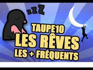 TOP 10 des RÊVES les plus fréquents (et leurs interprétations)